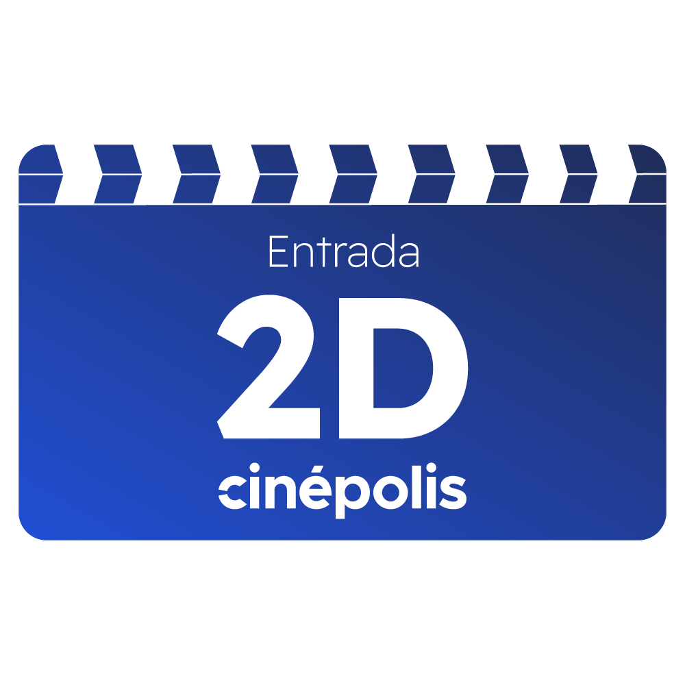 Entrada Cinépolis 2D