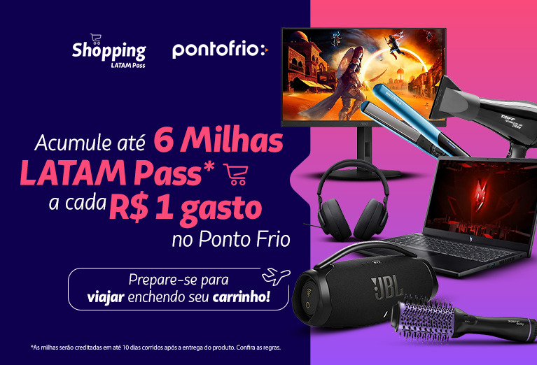 Ganhe até 6x1 - Ponto Frio