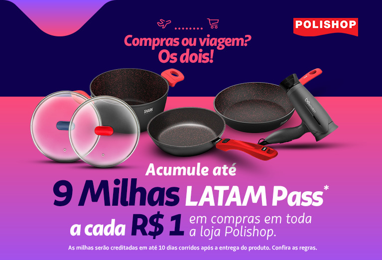 Ganhe até 9x1 - Polishop